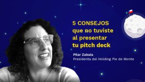 pilar zabala pitch deck startups chilenas