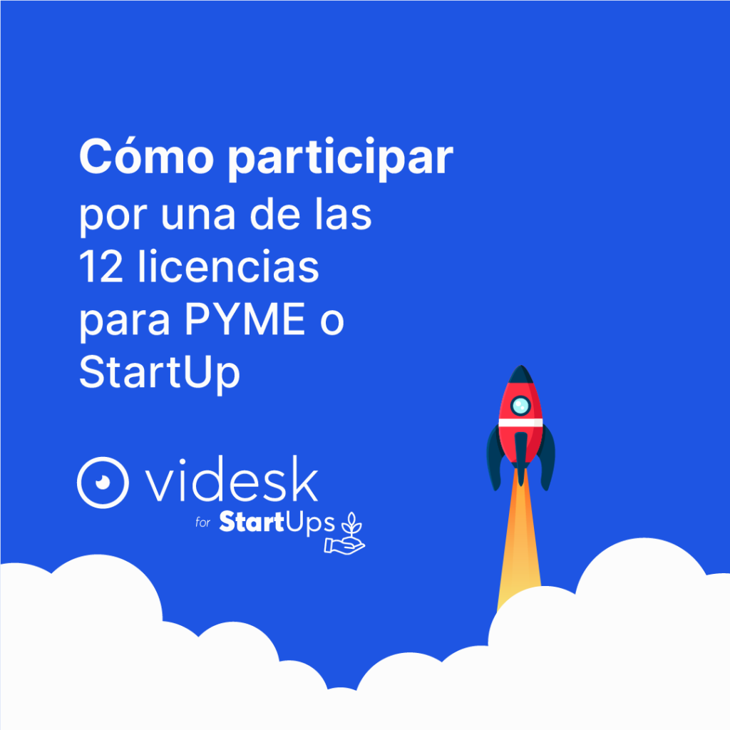 participa licencia videsk pyme startup chile